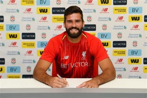 Photos First Pics Of Alisson Becker In Liverpool Kit After Completing £65m Move Football