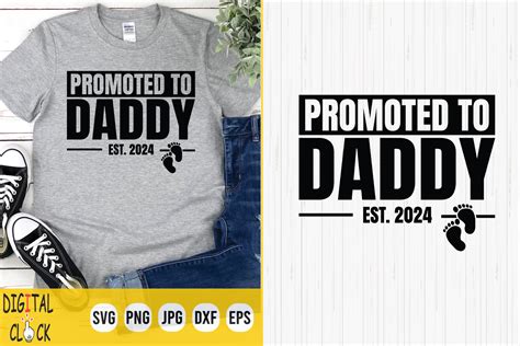 Promoted To Daddy Est Promote Dad Gr Fico Por Digital Click Store Creative Fabrica