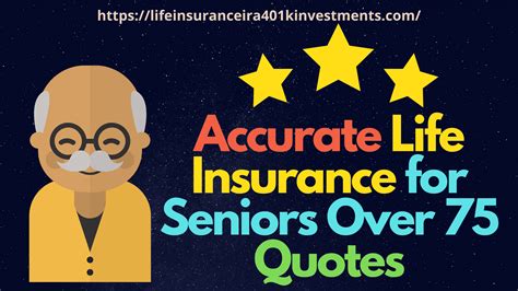 Best Accurate Life Insurance For Seniors Over 75 Compare