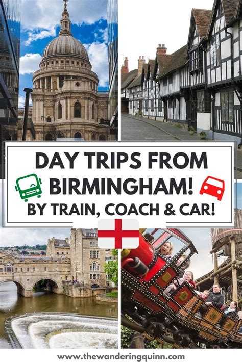 20 Birmingham Day Trips To Go On By Coach Car Or Train