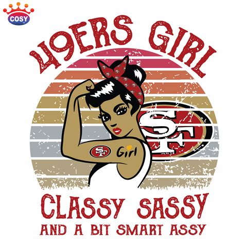 An Image Of A Shirt That Says Classy Sassy And A Bit Smart Assy