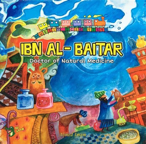 Ibn Al Baitar Doctor Of Natural Medicine Ali Gator