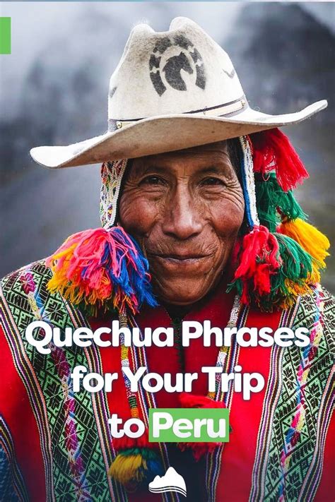 Peru Culture Quechua Phrases For Your Trip Peru Culture Trip Peru