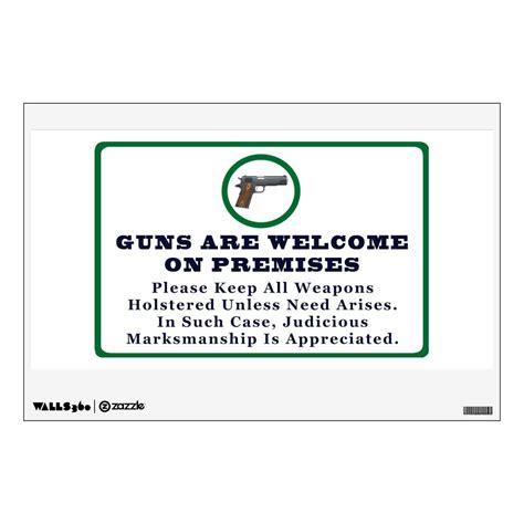 Guns Are Welcome On Premises Sign Wall Decal Zazzle