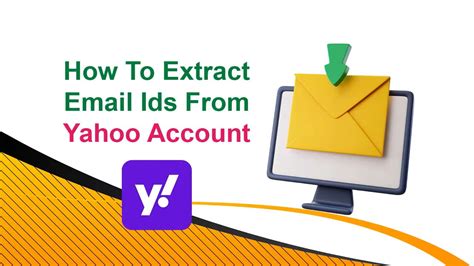 How To Extract Emails From Yahoo Account Yahoo Email Address Grabber
