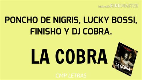 Poncho De Nigris Lucky Bossi Finisho Y Dj Cobra La Cobra Con