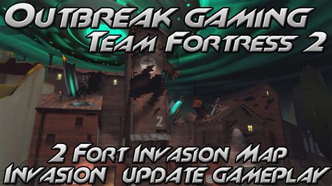Team Fortress 2 2fort Invasion Update Map Gameplay Youtube