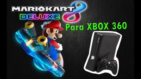 El Mario Kart 8 Para Xbox One O Xbox 360 Youtube