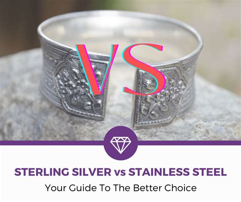 Sterling Silver Vs Stainless Steel Which Is Better