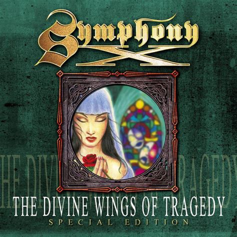 The Divine Wings Of Tragedy Album By Symphony X Spotify