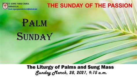 The Sunday Of The Passion Palm Sunday Youtube