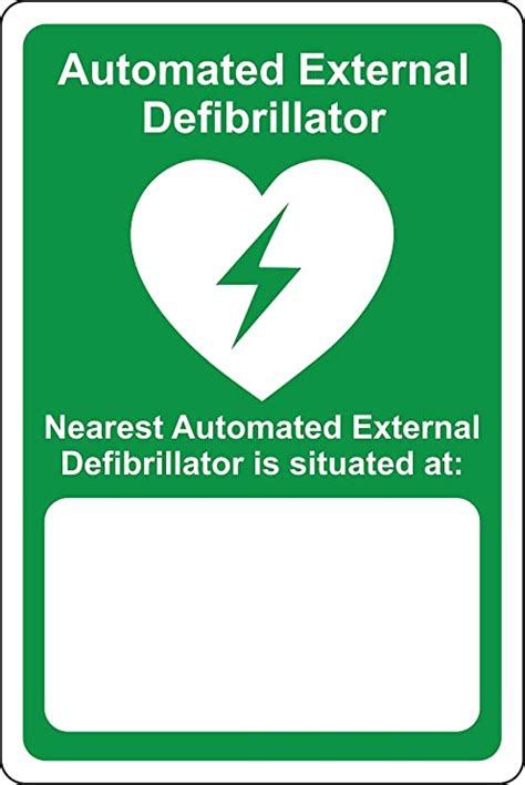 AED Safety Sign Your Nearest Automated External Defibrillator Is Situated At Emergency Sign