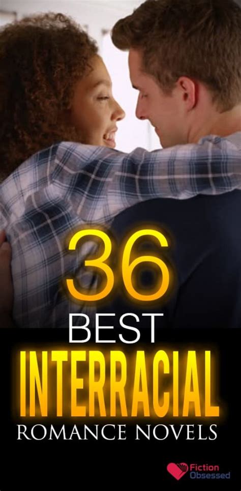36 Best Interracial And Multicultural Romance Novels To Read Fiction Obsessed