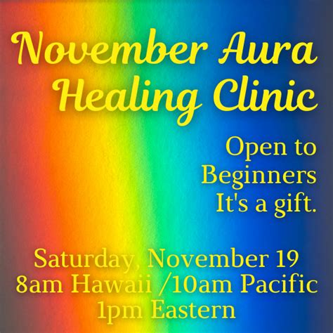 November Aura And Energy Healing Clinic Free Clairvoyant Center Of