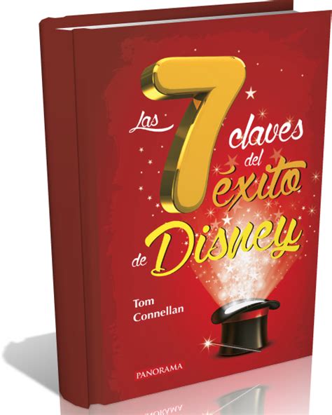 Las 7 Claves Del Éxito De Disney Por Tom Connellan Libro Ebook En Pdf