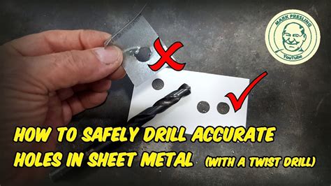 How To Safely Drill Holes In Sheet Metal Using A Twist Drill Youtube