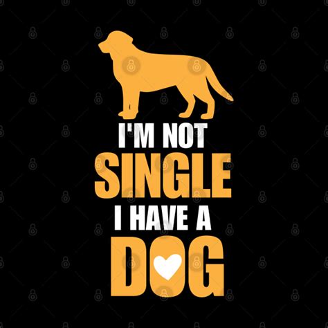 Im Not Single I Have A Dog Im Not Single I Have A Dog Mug