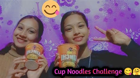 Cup Noodles Challenge For The First Time 😊🤤♥️ Youtube