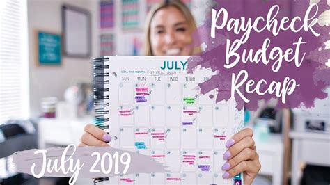 Paycheck Budget Recap July 2019 Youtube