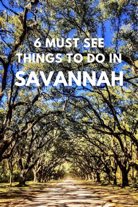 6 Must See Things To Do In Savannah Ga 1 Thing You Can Skip