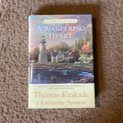 A Wandering Heart By Thomas Kinkade Hardcover Pangobooks
