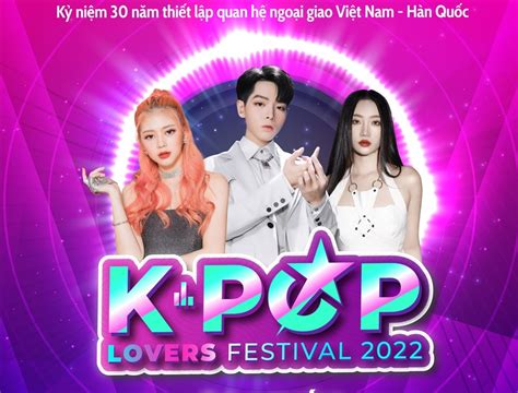 Lễ Hội K Pop Lovers Festival 2022 Sẽ Diễn Ra Vào Ngày 1452022 Báo Dân Tộc Và Phát Triển
