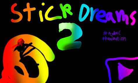 Colors Live Stick Dreams 2 By Aydenc