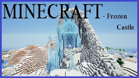 Frozen Minecraft Castle Youtube