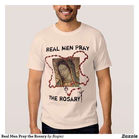 Real Men Pray The Rosary T Shirt Zazzle T Shirt Shirts Bear T Shirt