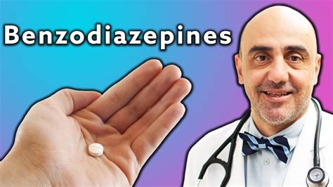 Benzodiazepine Effects On Your Brain And Body Dr B Youtube