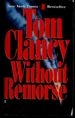 Without Remorse By Tom Clancy Open Library