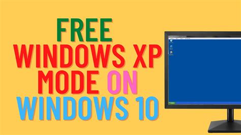 Free Windows Xp Emulator For Windows 10 Noblepassl