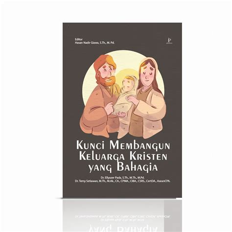 Kunci Membangun Keluarga Kristen yang Bahagia