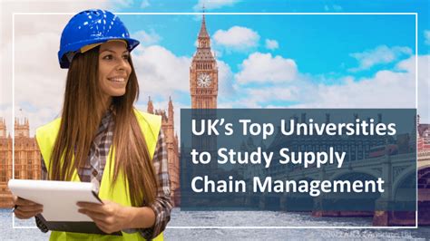 Uks Top Universities To Study Supply Chain Management