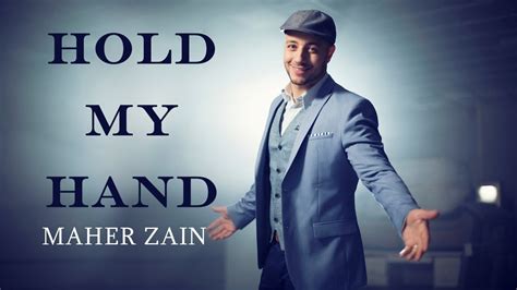 download maher zain hold my hand