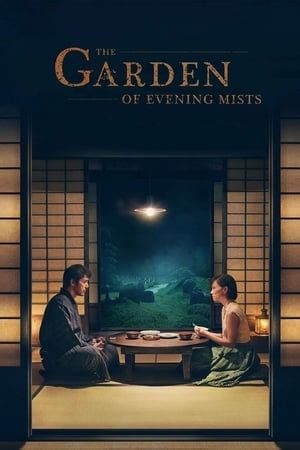 In the highlands of malaya, a woman sets out to build a memorial to her sister, killed at the hands of the japanese during the brutal occupation of their country. Nonton The Garden of Evening Mists (2019) Sub Indo Terbaru ...