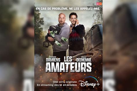 Les Amateurs La Série De Disney Avec Vincent Dedienne Et François Damiens La Bande Annonce