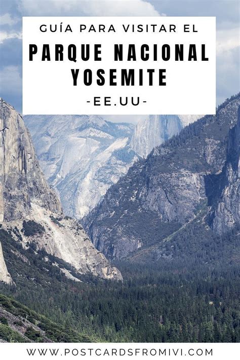 Guía Completa Para Visitar Yosemite National Park En California