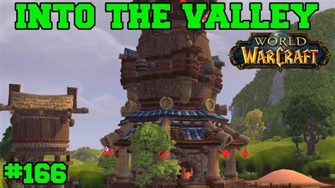 Valley Of The Four Winds Wow Lets Play Episode 166 World Of