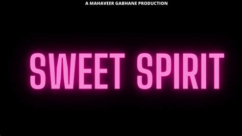 Sweet Spirit Soundtrap A Mahaveer Gabhane Production Youtube