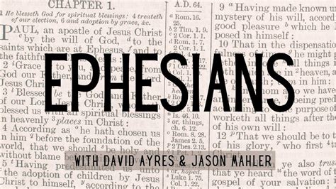 Ephesians Week 1 Youtube