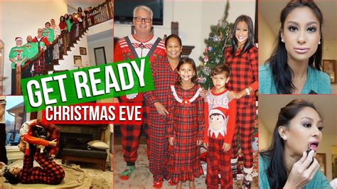 Get Ready Christmas Eve Pajama Party Youtube