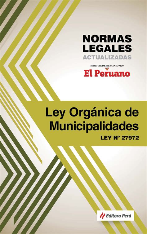 Ley Que Modifica La Ley 27972 Ley OrgÁnica De Municipalidades Ley
