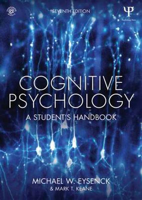 Cognitive Psychology 7th Edition By Michael Eysenck And Mark T Keane