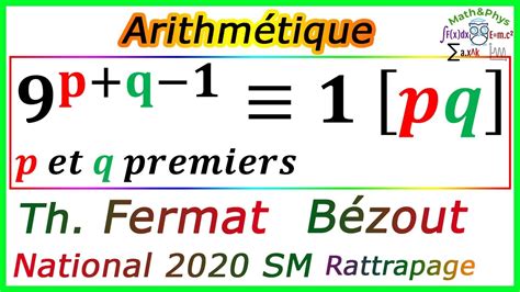 Arithmétique Dans Z Petit Théorème De Fermat Bezout Examen