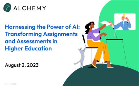 Harnessing The Power Of Ai Transforming Assignments And Assessments In