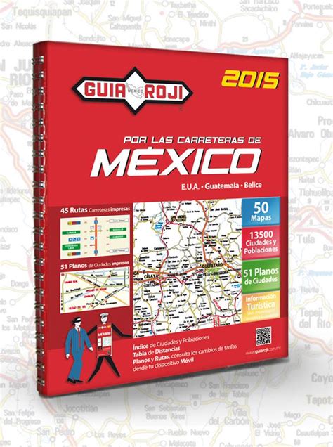Guia Roji Por Las Carreteras De Mexico Mapas 45 Rutas 59 Off