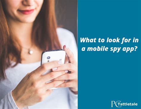 Mobile Spy App What To Look For In A Good Spy App PcTattletale