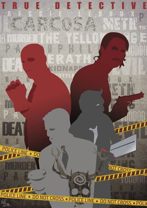 True Detective Fan Art Poster By Nacho Nava On Deviantart