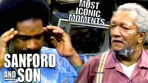 compilation the most iconic moments sanford and son youtube